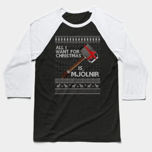 Thor All I Want For Christmas Is Mjolnir Hammer Knit Baseball T-Shirt